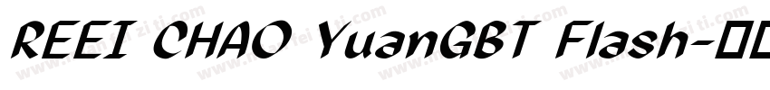 REEI CHAO YuanGBT Flash字体转换